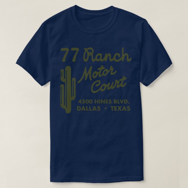 Camiseta Tribunal de Motor de 77 Ranch Dallas (Diseño del anverso)