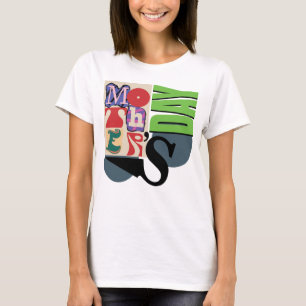 Camiseta Tributo a la tipografía de moda: Día de la Madre