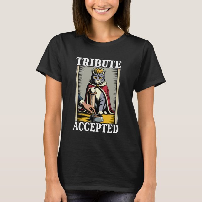 Camiseta Tributo Aceptado Comida para Gatos Tazón Poste de  (Anverso)