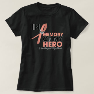Camiseta Tributo del cáncer endometrial en memoria de mi