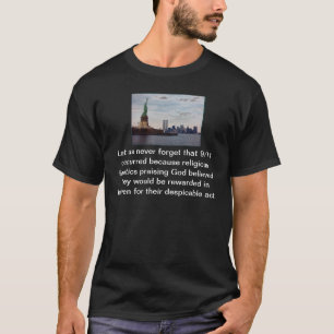 Camiseta Tributo y Rememberence del ateo 9/11