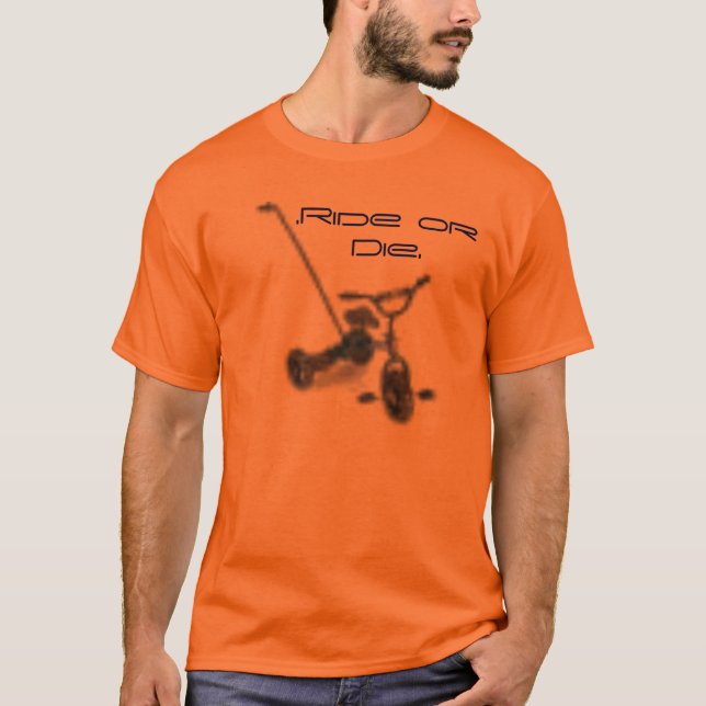 Camiseta triciclo. Monte o muera (Anverso)