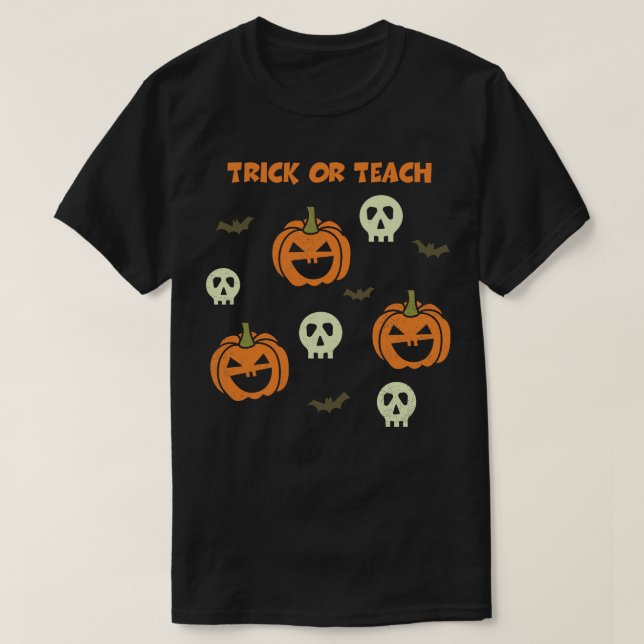 Camiseta Trick O Teach Funny Fiesta De Halloween Tee Scary  (Diseño del anverso)