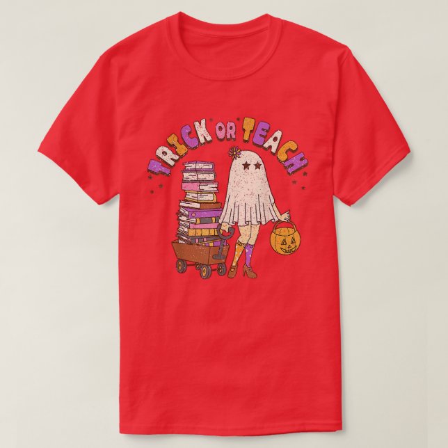 Camiseta Trick O Teach Funny Teacher Costuma Halloween 0 (Diseño del anverso)