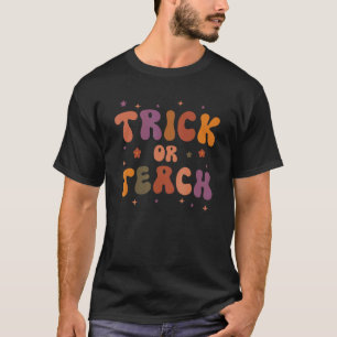 Camiseta Trick O Teach Teacher Halloween Groovy Retro Vint