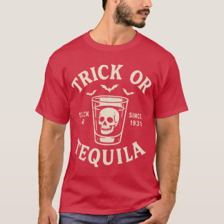 Camiseta Trick o Tequila