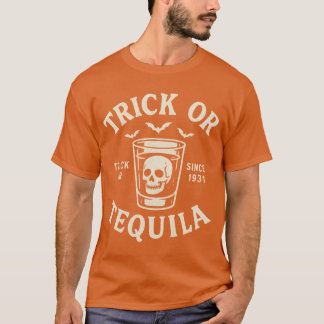 Camiseta Trick o Tequila