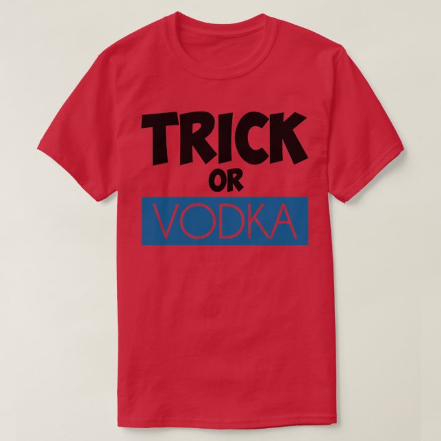Camiseta Trick o Vodka (Diseño del anverso)