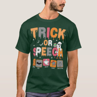 Camiseta Trick or Speech Halloween SLP Patología del Lengua