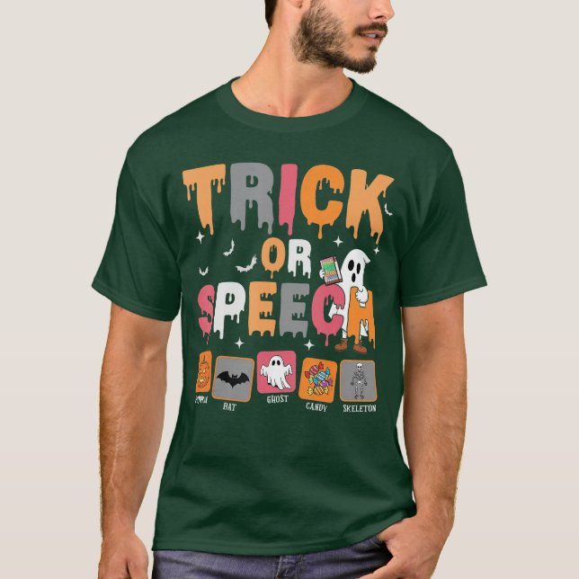 Camiseta Trick or Speech Halloween SLP Speech Language Path (Anverso)