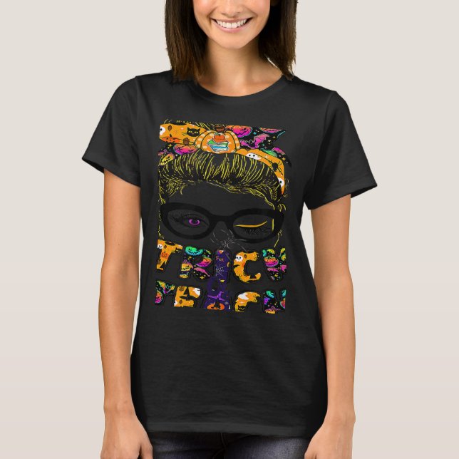 Camiseta Trick Or Teach One Spooky Teacher Messy Bun Hallow (Anverso)