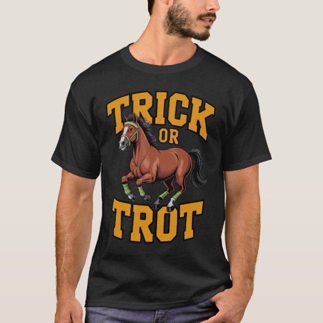Camiseta Trick or Trot Horse Design for Equestrian Fans (Anverso)