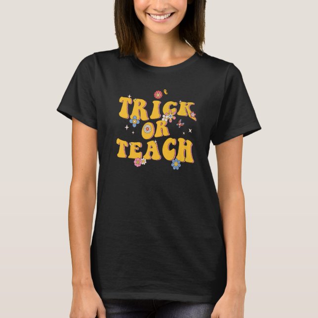Camiseta Trick Retro Halloween Groovy O Teach Halloween Te (Anverso)