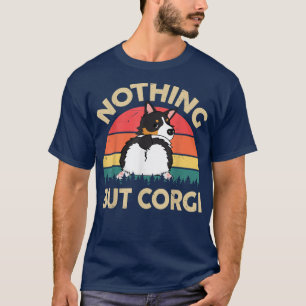 Camiseta Tricolor CorgiNothing But Corgi Gifts for Lover