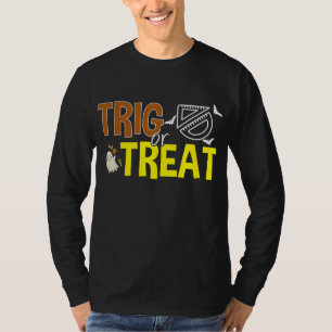 Camiseta Trig O Traer Graciosa Trigonometría Lover Hallowee