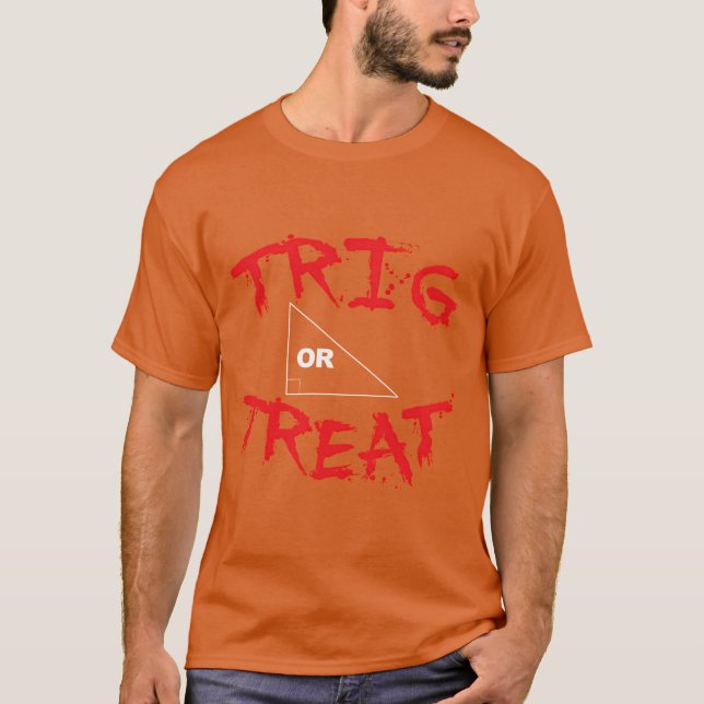 Camiseta Trig Orreat Halloween Math Pun (Anverso)