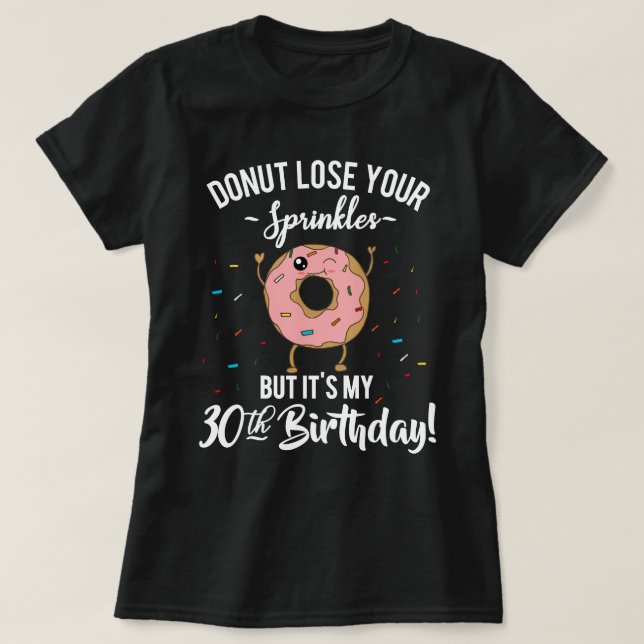 Camiseta trigésimo Fiesta divertido de BDay del buñuelo del (Diseño del anverso)