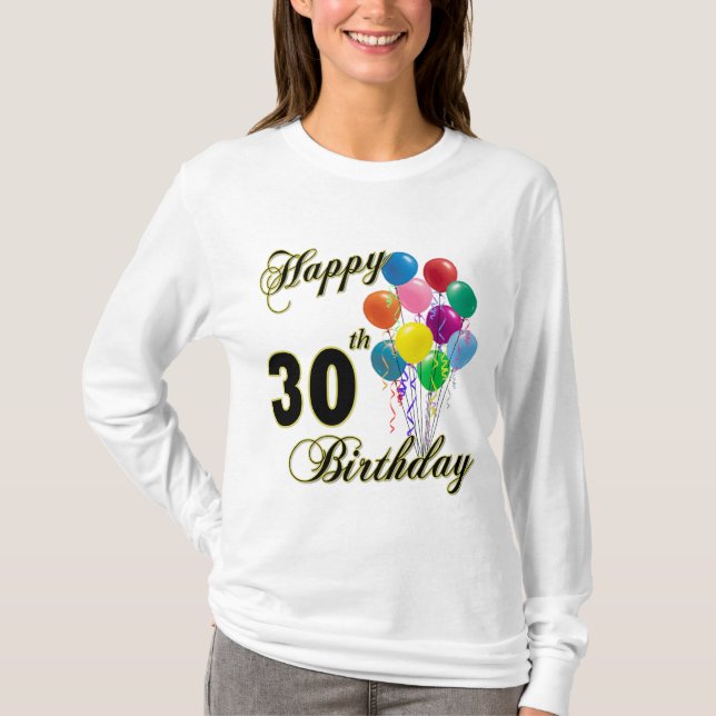 Camiseta Trigésimos regalos de cumpleaños y ropa felices (Anverso)