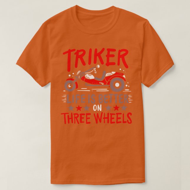 Camiseta Trike Triker Three Wheeler (Diseño del anverso)