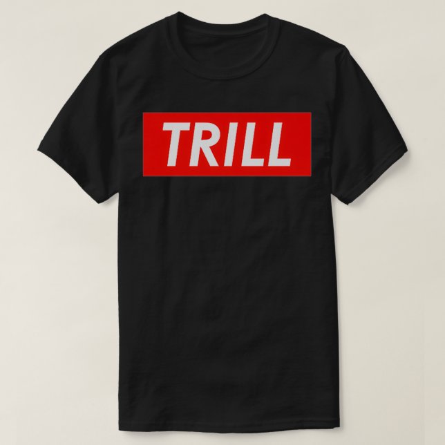 Camiseta Trill Premium (Diseño del anverso)