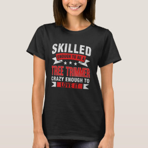 Camiseta Trimmer de árbol calificado de oferta de profesión
