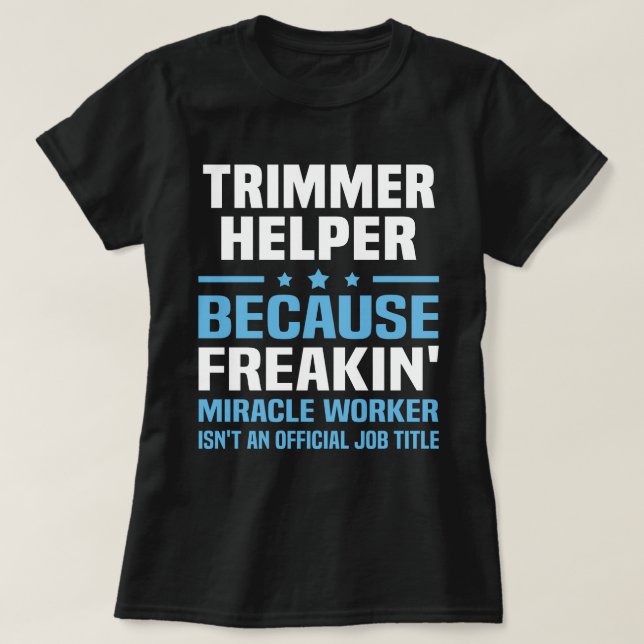 Camiseta Trimmer Helper (Diseño del anverso)