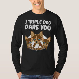 Camiseta Triple perro se atreve a cortarte la divertida gua