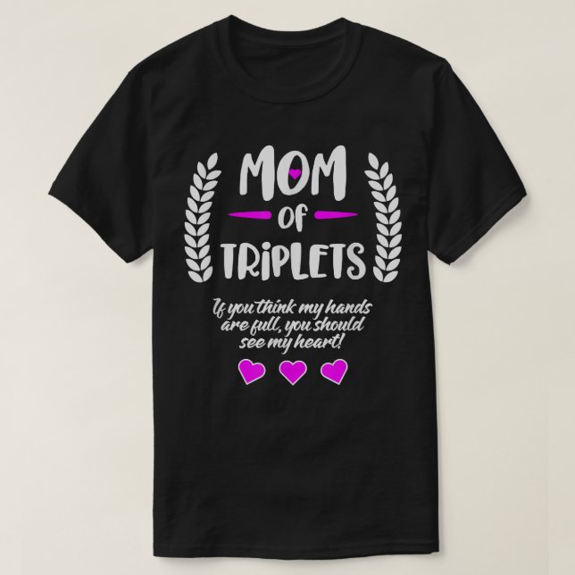 Camiseta Triplet    Mom De Triplets  (Diseño del anverso)