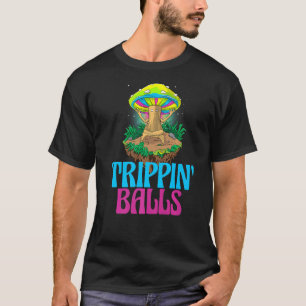 Camiseta Trippin Balls Mushroom Women Magic Psilocybin Mus