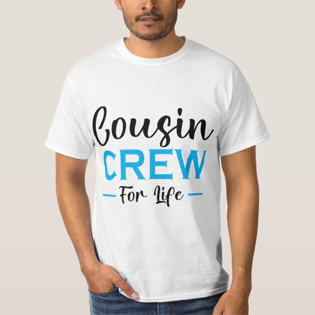 CAMISETA TRIPULACIÓN DE COUSIN PARA LA VIDA (Anverso)