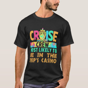 Camiseta Tripulación de crucero de vacaciones con más proba