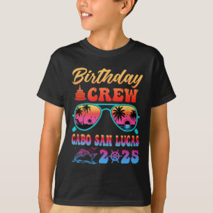 Camiseta Tripulación de cumpleaños en Cabo San Lucas Crucer