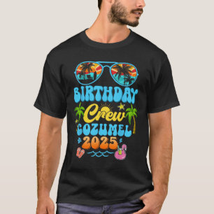 Camiseta Tripulación de cumpleaños en Cozumel Crucero de va