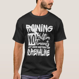 Camiseta Tripulación de la tripulación regalo Gracioso Rowe