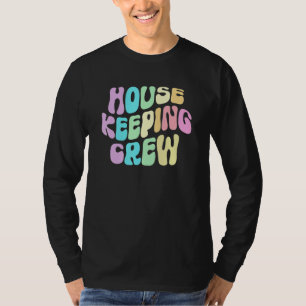 Camiseta Tripulacion de limpieza genial Ama de casa limpiad