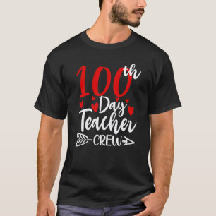 Camiseta Tripulación de maestros del día 100 ama los 100 dí