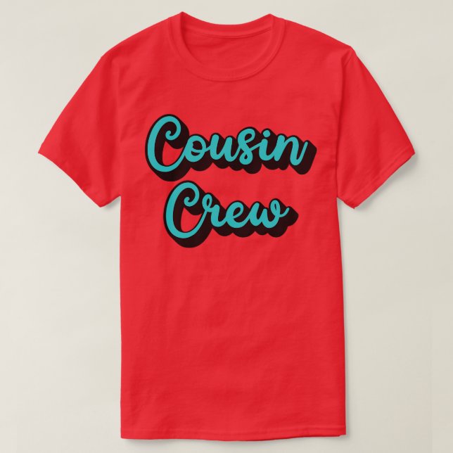 Camiseta Tripulación de primos (Diseño del anverso)