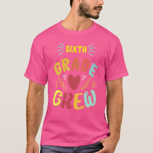 Camiseta Tripulación De Sexto Grado De Vuelta A La Escuela