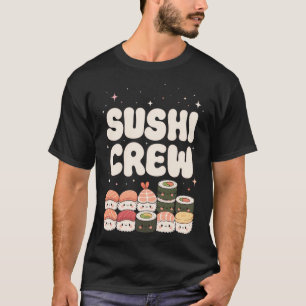 Camiseta Tripulación de Sushi, Regalo para Amantes del Sush