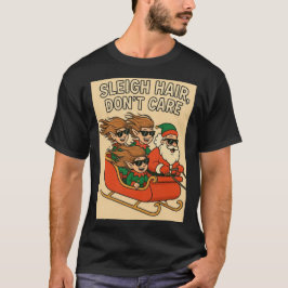 Camiseta Tripulación Sleigh Hair, Don’t Care
