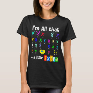 Camiseta Trisomía 21 xx cromosoma extra mundo síndrome de d