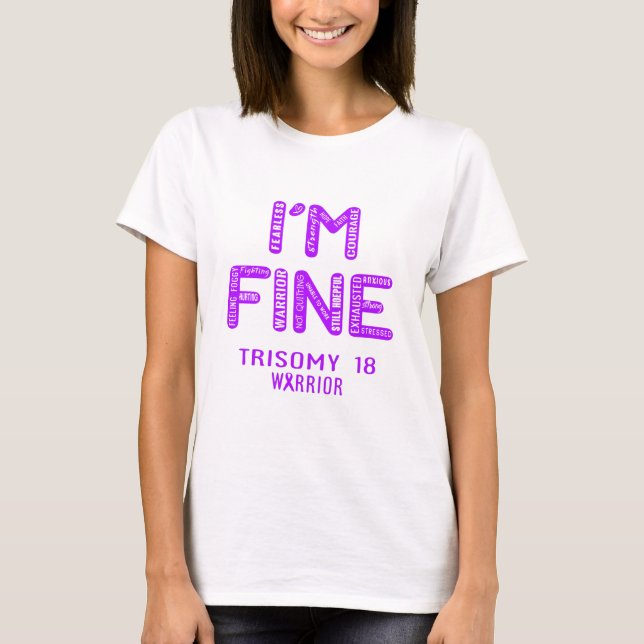 Camiseta Trisomy 18 Warrior - ESTOY BIEN (Anverso)