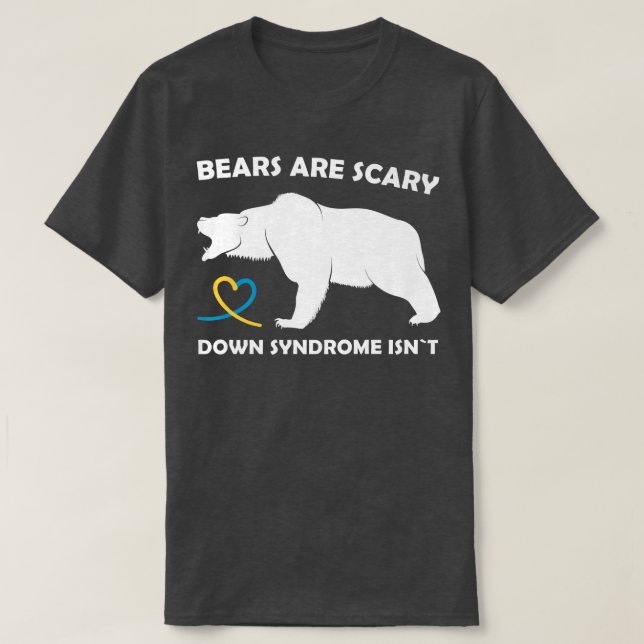 Camiseta Trisomy 21 Bear cita graciosa Awarenes del síndrom (Diseño del anverso)