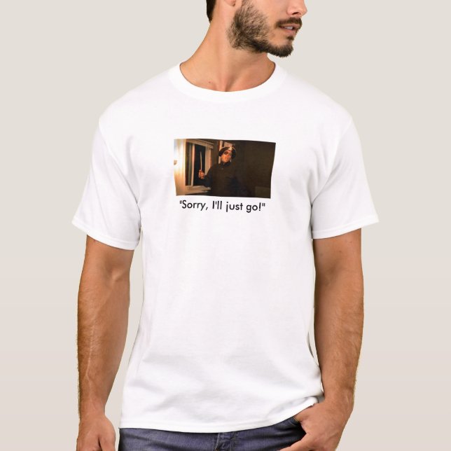 Camiseta ¡"Triste, apenas iré! " (Anverso)