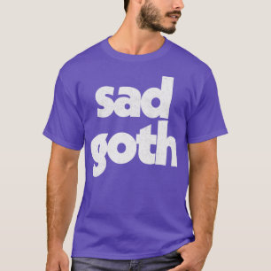 Camiseta Triste Gótico Humorístico diseño de tipografía ret