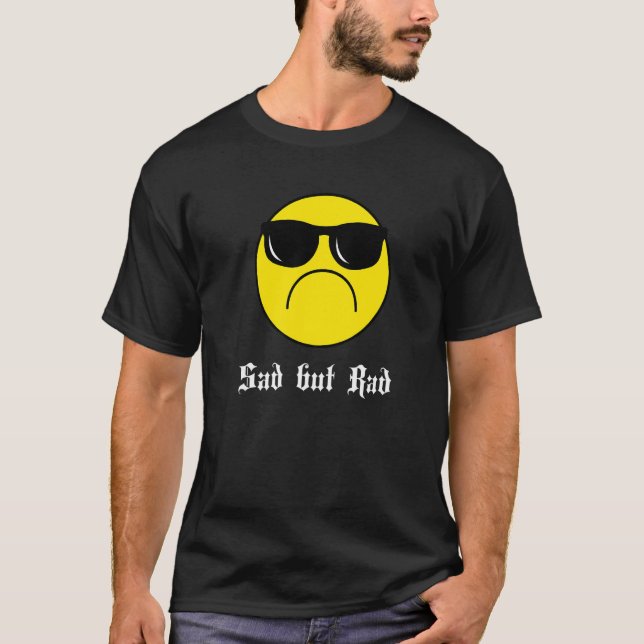 Camiseta Triste pero triste meme adolescentes que se autoam (Anverso)