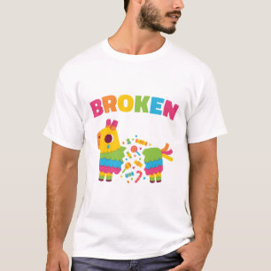 Camiseta Triste Pinata Está Rota