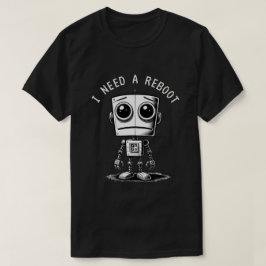 Camiseta Triste Robot - Necesito Reiniciar