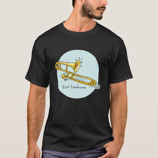 Camiseta Triste trombona  (Anverso)