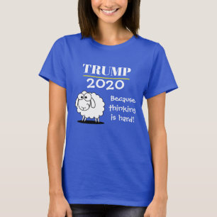 Camiseta ¡Triunfo 2020 - porque el pensamiento es duro!